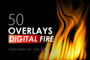 Download 50 Digital Fire Overlays - Fire Collection